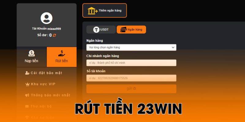 Rút tiền 23Win chỉ với 4 bước